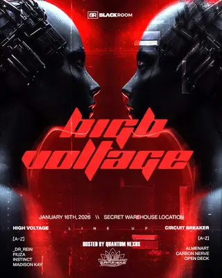 HIGH VOLTAGE by QUANTUM NEXUS at TBA