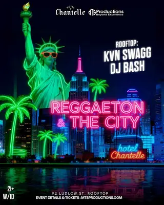 Reggaeton & the City Rooftop Party Saturday – Feb 21st at Hotel Chantelle