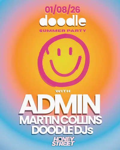doodle presents Admin - EDM event at Honey Street Studio in Manchester