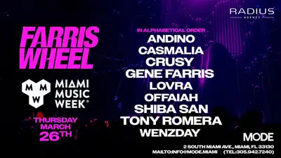 Farris Wheel Showcase (MMW 2026) - EDM event at MODE Downtown Miami in Miami