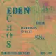 Eden Echos: Kyle Toole, Harrison Guyett, Thor
