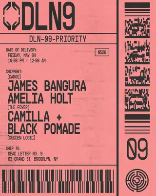 James Bangura, Amelia Holt, CAMILLA, Black Pomade (Sudden Logic) - Dead Letter No.9 at Cargo @ Dead Letter No. 9 James Bangura, Amelia Holt, CAMILLA, Black Pomade (Sudden Logic) - Dead Letter No.9 at Cargo @ Dead Letter No. 9