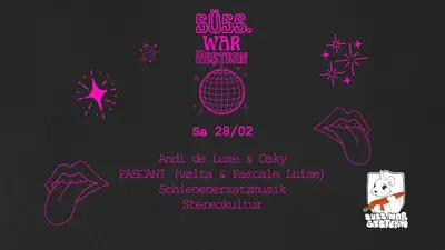 Süss am Samstag - EDM event at Süss War Gestern in Berlin