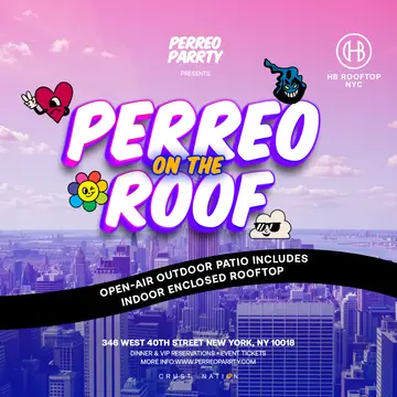 Perreo on the Roof - Latin & Reggaeton Rooftop Dance Party NYC at High Bar New York Perreo on the Roof - Latin & Reggaeton Rooftop Dance Party NYC at High Bar New York