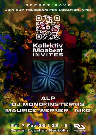 Kollektiv Moabeat Invites: ALP, DJ Mondfinsternis hosted by Maurice Werner & NIKØ at TBA - Secret location Neukölln