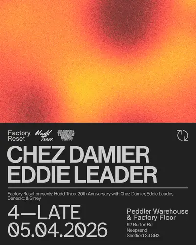 Hudd Traxx 20th Anniversary with Chez Damier, Eddie Leader and Machine Soul - EDM event at Peddler Warehouse in Paris