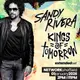 Sandy Rivera: Kings Of Tomorrow (New Years Day Rave)