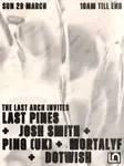 Last Arch invites: Last Pines + support thumbnail