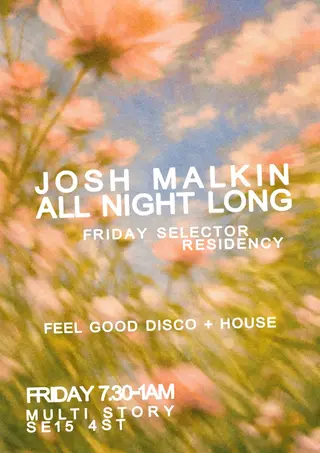 Josh Malkin - All Night Long at Multi Story