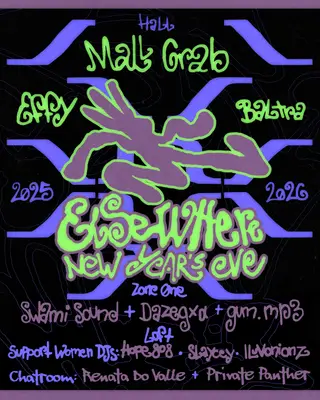 Elsewhere NYE: Mall Grab, Effy, Baltra, Swami Sound + Dazegxd + gum.mp3 at Elsewhere Elsewhere NYE: Mall Grab, Effy, Baltra, Swami Sound + Dazegxd + gum.mp3 at Elsewhere