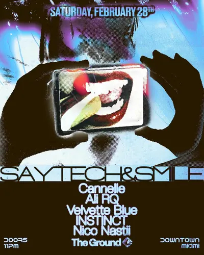SAY TECH & SMILE - EDM event at The Ground at Club Space in Detroit