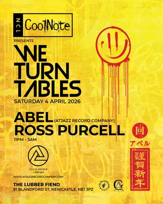 Cool Note presents We Turn Tables at The Lubber Fiend Cool Note presents We Turn Tables at The Lubber Fiend