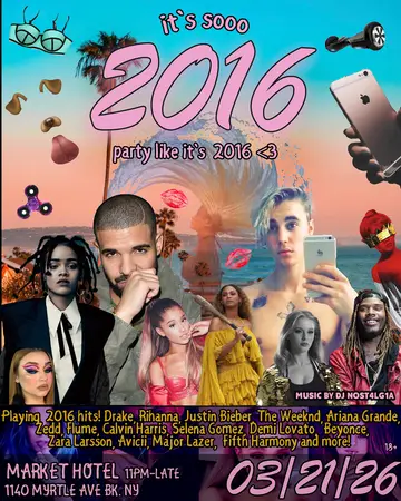 Sooo 2016: Party Like it's 2016 at Market Hotel Sooo 2016: Party Like it's 2016 at Market Hotel