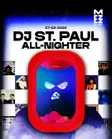 DJ St. Paul All-Nighter [Free Entry] thumbnail