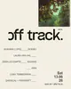 OFF TRACK FSTVL #1 pwrd by MAATWERK