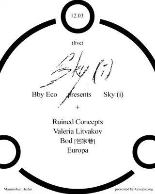 Groupie presents: Bby Eco at Marmorbar Groupie presents: Bby Eco at Marmorbar