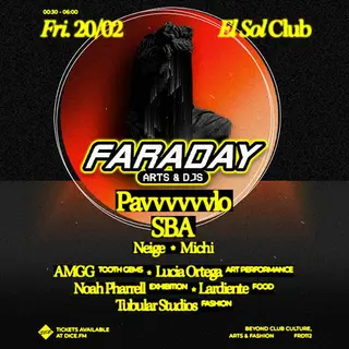 Faraday: Art & Djs at Sala El Sol