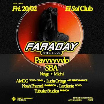 Faraday: Art & Djs at Sala El Sol Faraday: Art & Djs at Sala El Sol