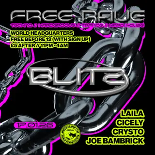 BLITZ - Techno/Hardgroove/Trance/Hard Dance - FREE RAVE at World Headquarters