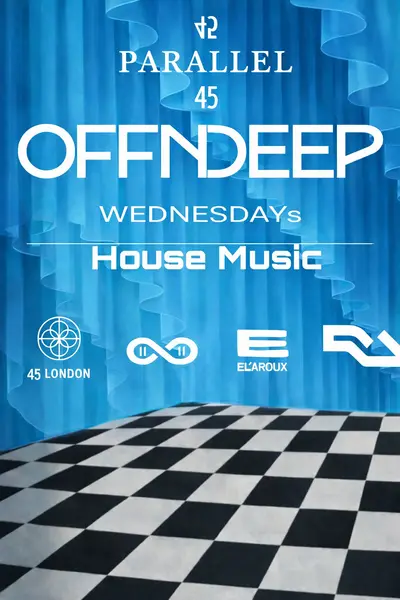 Offndeep - EDM event at 45 London in London