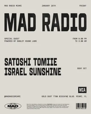 SPECIAL GUEST: Satoshi Tomiie, Israel Sunshine at Mad Radio Miami