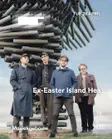 The Rest is Noise: Ex-Easter Island Head thumbnail