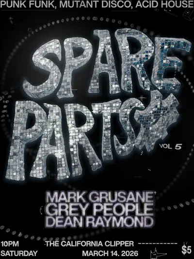 Spare Parts with Mark Grusane and Grey People - EDM event at The California Clipper in Chicago