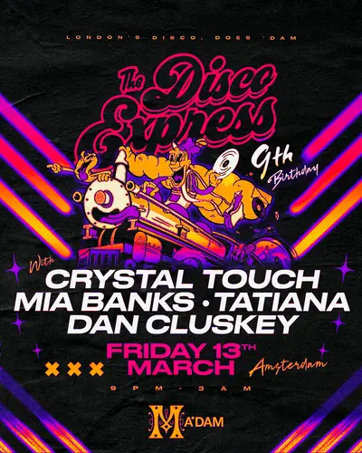 Madam by Night invites: The Disco Express 9th Birthday Madam by Night invites: The Disco Express 9th Birthday - EDM event at Madam in Amsterdam