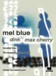 Mel Blue