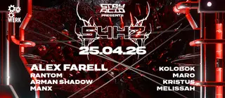 Stay Acid presents 54Hz with Alex Farell at Das Werk Stay Acid presents 54Hz with Alex Farell at Das Werk