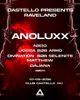 CASTELLO PRESENTS: RAVELAND W/ ANOLUXX (USA)