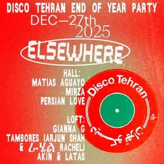 Disco Tehran End of Year Party at Elsewhere