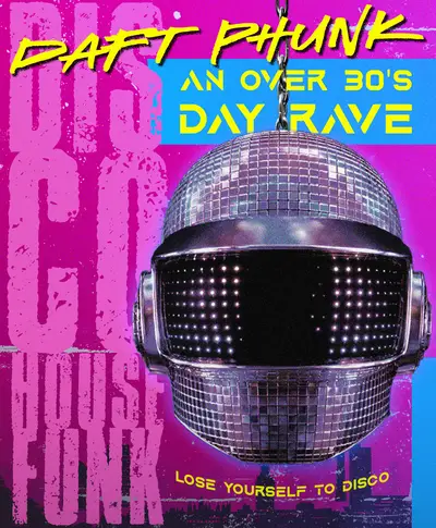 Daft Phunk - An Over 30s Disco/House Party - EDM event at The Roxy in London