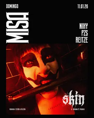 Skin MISA: Nixy + PZS + Reitze at Skin