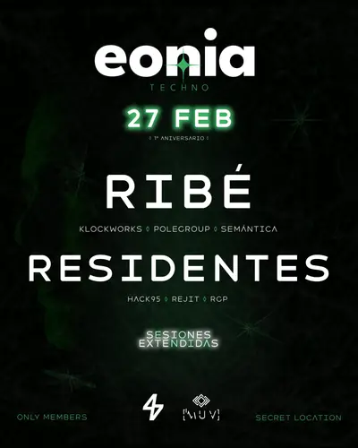 ANIVERSARIO Eonia: Ribé + RESIDENTES (HACK95, REJIT, RGP) - EDM event at Sala Muv in Miami