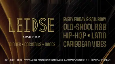 OLD-SKOOL R&B, HIP-HOP, LATIN & CARIBBEAN VIBES - EDM event at Leidse Amsterdam in Amsterdam