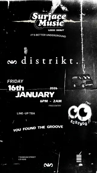 Distrikt presents Surface Music at Distrikt