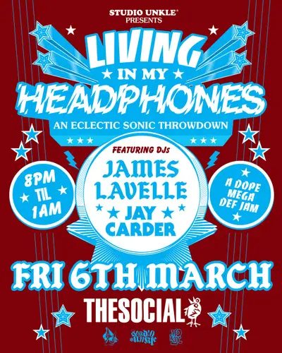 Studio UNKLE presents: Living In My Headphones - EDM event at The Social in London