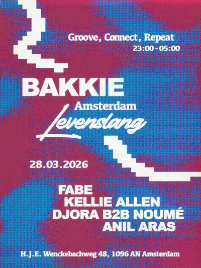 Bakkie - EDM event at Levenslang Amsterdam in Amsterdam