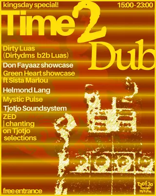 Time2Dub (Kingsday Special) at Time is the new space