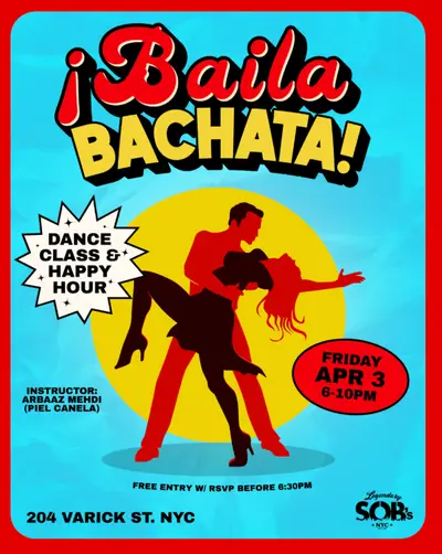 ¡Baila Bachata! Dance Class & Happy Hour - EDM event at SOBs in New York City