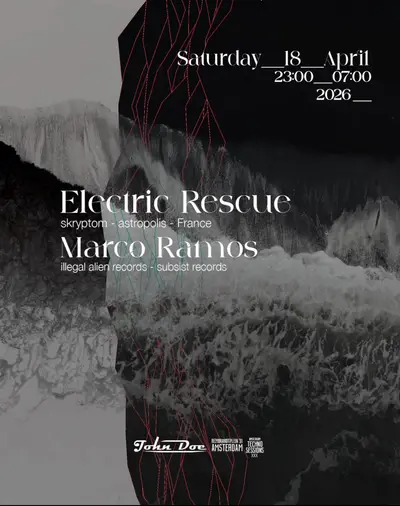 Amsterdam Techno Sessions with Electric Rescue (Skryptöm - Möd3rn) FR - EDM event at John Doe in Amsterdam