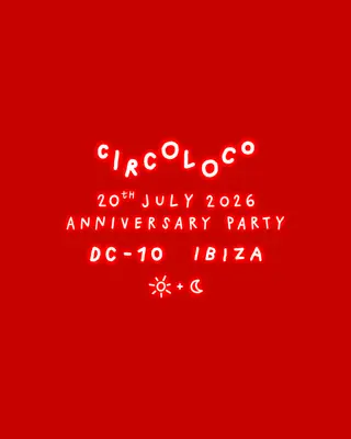 Circoloco Ibiza - The XXVII Anniversary at DC-10 Circoloco Ibiza - The XXVII Anniversary at DC-10