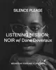 LISTENING SESSION: NOIR with Dane Deveraux