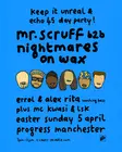 Keep It Unreal & Echo 45 - Mr Scruff b2b Nightmares on Wax thumbnail