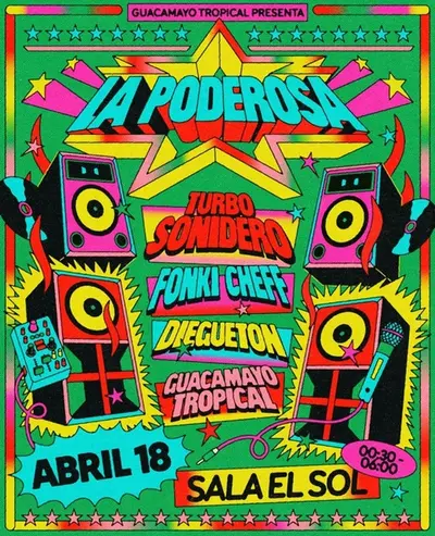 Guacamayo Tropical presenta: La Poderosa - EDM event at Sala El Sol in Madrid