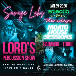 ECLECTIC VIBES - MOJITO HOUSE SESSIONS at Savage Labs ECLECTIC VIBES - MOJITO HOUSE SESSIONS at Savage Labs