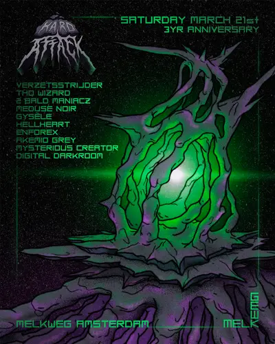 HARD ATTACK 3YR ANNIVERSARY - EDM event at Melkweg in Amsterdam