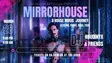 MIRRORHOUSE: A JOURNEY FROM CLASSIC HOUSE TO FUNKY AND TECH thumbnail