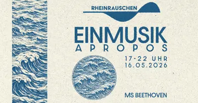 Rheinrauschen mit Einmusik - EDM event at MS Beethoven in Cologne